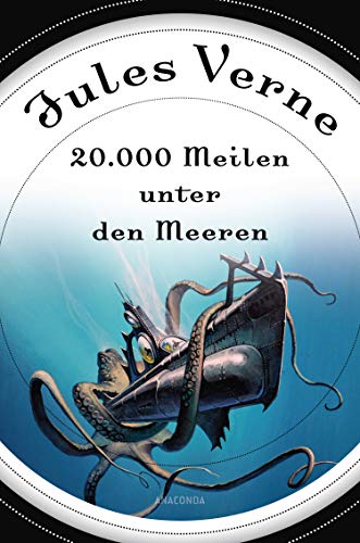 20000 Meilen unter den Meeren (Roman) - mit Illustrationen von ANACONDA